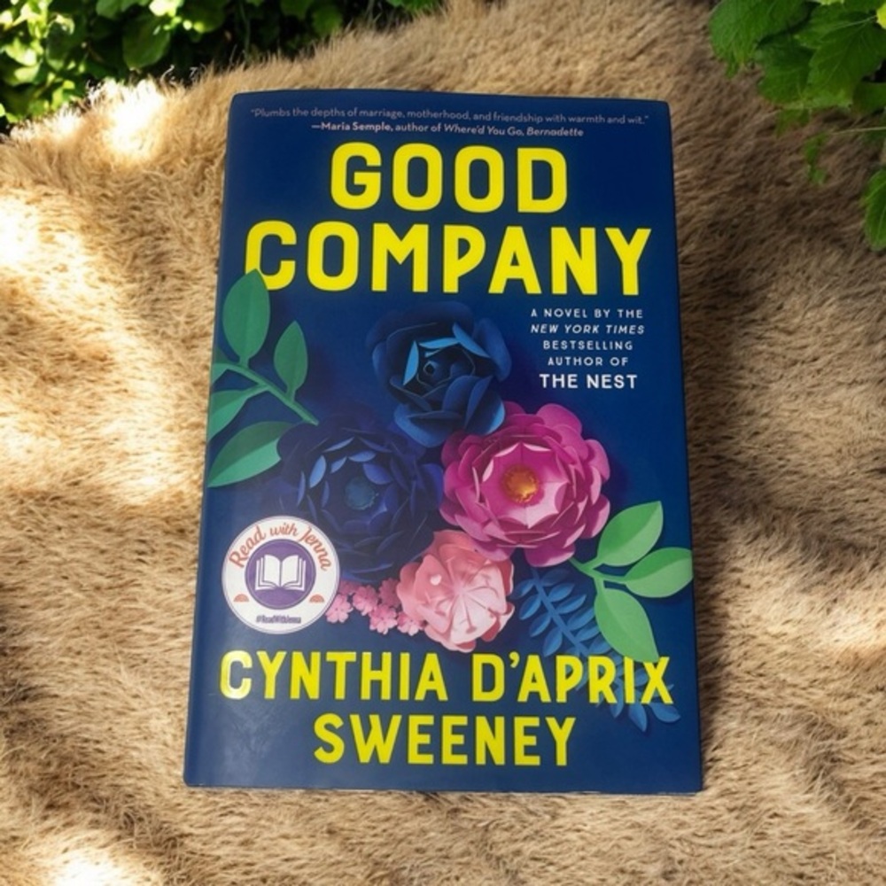Good Company by Cynthia D’Aprix Sweeney – Hardcover